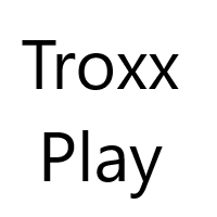 Troxxplay